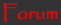 Forums